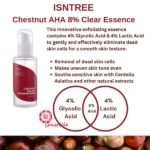 Isntree - Chestnut Aha 8% Clear Essence - 100ml - Image 4